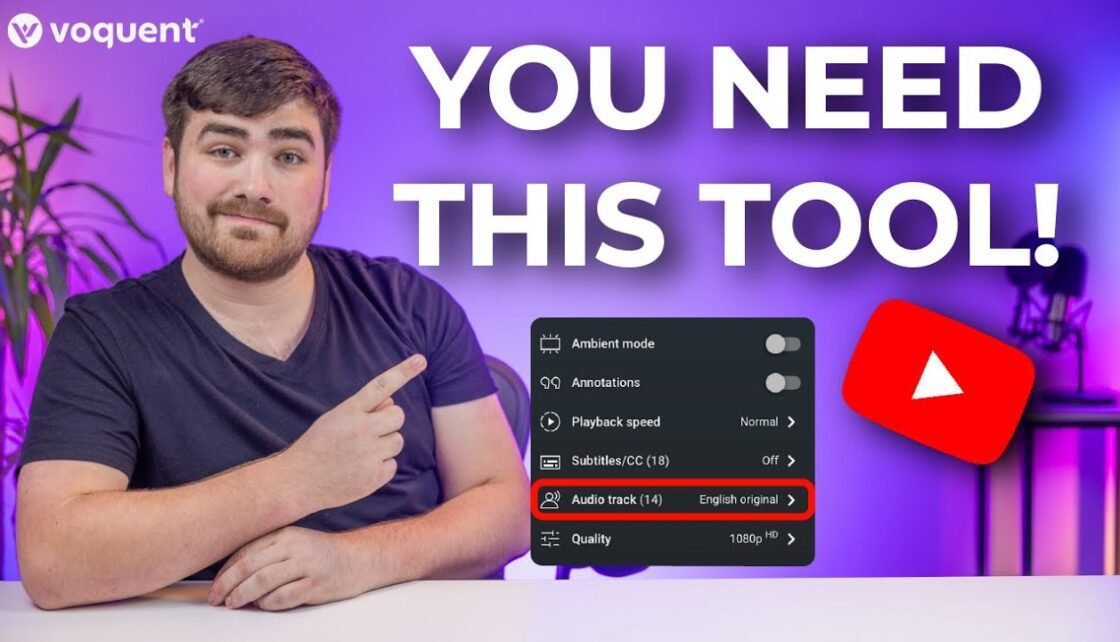 How To Use YouTube’s Multi-Language Audio Tracks